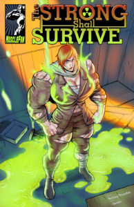 the_strong_shall_survive___the_roid_warrior_by_muscle_fan_comics-dchr5d1